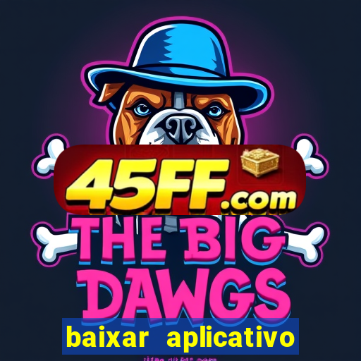 baixar aplicativo futebol da hora 3.7